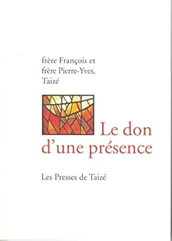 Paperback Le don d’une présence [French] Book