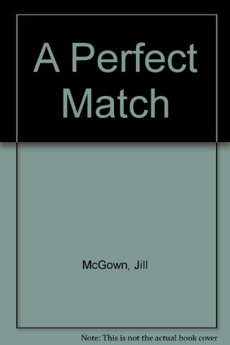 A Perfect Match 0312600690 Book Cover