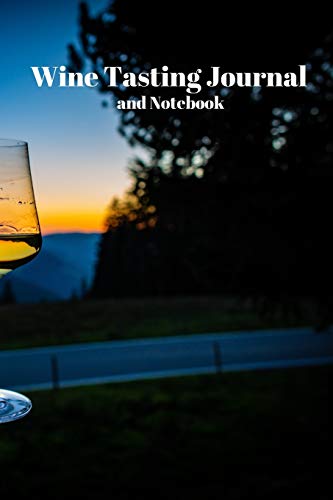 Wine Tasting Journal and Notebook