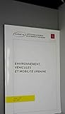 voiture mobility geneve  Environnement, véhicules et mobilité urbaine.: Colloque du 25 juin 1996