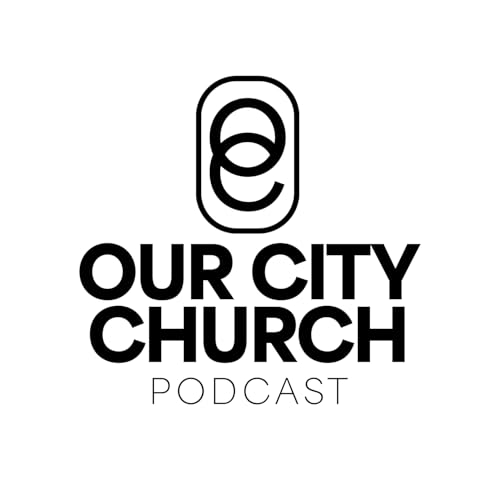 Our City Church Podcast cover art