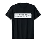 Señal de Camino de Santiago para Santiago de Compostela Camiseta