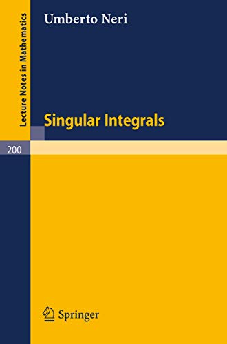 Singular Integrals: 200 (Lecture Notes in Mathematics) view 2