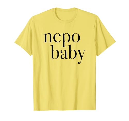 Nepo Baby T-Shirt