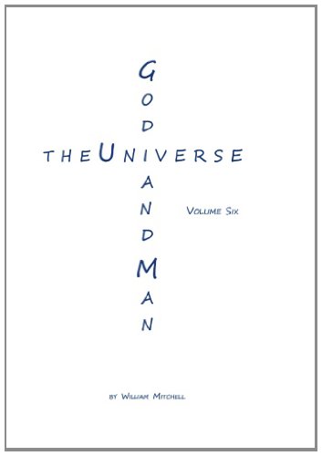 Dio, l\'universo e l\'uomo: panenteismo: nella religione, nella filosofia e nel futuro: Volume 6