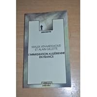 L'immigration algérienne en France (Minorités) 2726600182 Book Cover