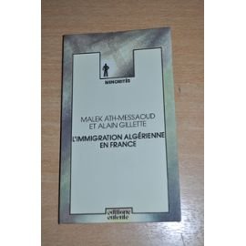 Paperback L'immigration alge´rienne en France (Minorite´s) (French Edition) [French] Book