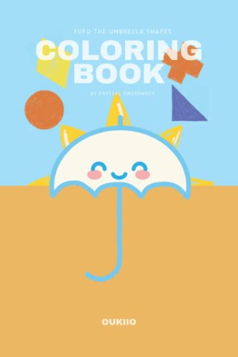 Fufu The Umbrella Shapes Coloring Book (Fufu The Umbrella Adventures)