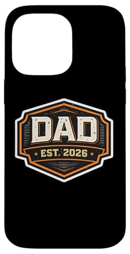 New Dad Est 2026 �� �V���� �Ԃ���� ���q �� ���B���e�[�W �X�}�z�P�[�X iPhone 14 Pro Max �p