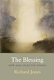 The Blessing: New & Selected Poems