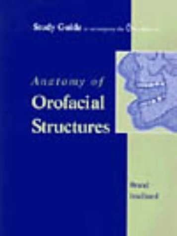 Study Guide to Accompany Anatomy of Orofacial S... 081511219X Book Cover