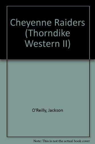 Cheyenne Raiders (G K Hall Large Print Western ... [Large Print] 0783895380 Book Cover
