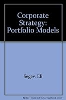Corporate Strategy & Portfolio Models 0877099294 Book Cover