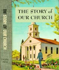 Hardcover The Story of Our Church Book