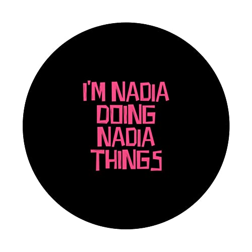I'm Nadia doing Nadia things PopSockets Swappable PopGrip, Black - Image 3