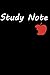 Study Note: Study notebook student jornal notebook (6*9) 120 pages , boys & girls , best gift for school entry , college and hight school