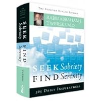 Seek Sobriety Find Serenity - 365 Daily Inspirations 159826995X Book Cover