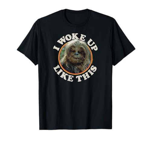 Star Wars - Chewbacca I Woke Up Like This T-Shirt