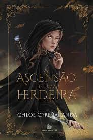 A ascensão de uma herdeira: