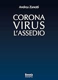 Coronavirus: l'Assedio