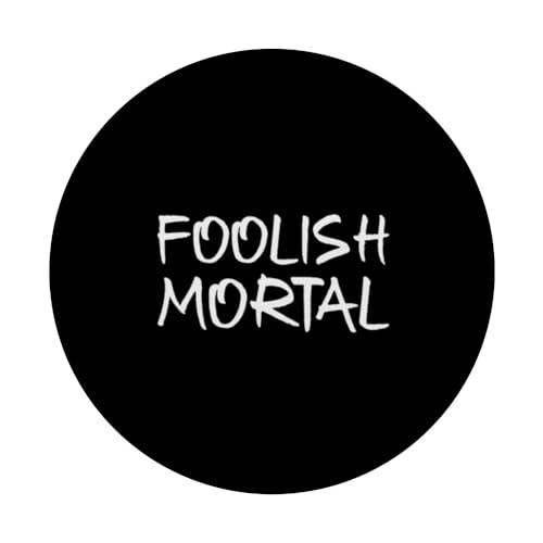 Foolish Mortal Funny Halloween Spooky Last Minute Costume PopSockets Swappable PopGrip, Black - Image 3