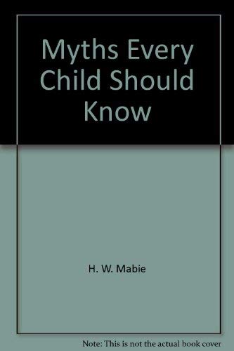 Myths Every Child Should Know 0385006780 Book Cover
