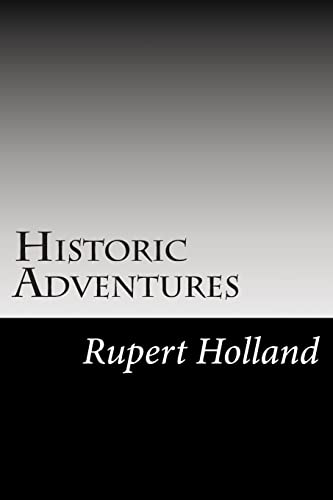 Historic Adventures 150285452X Book Cover