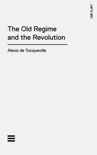 The Old Regime and the Revolution (Library Number Three)