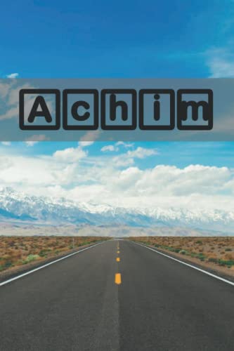 Preisvergleich Produktbild Achim: Liniertes Notizbuch / Als Geschenk oder für Dich