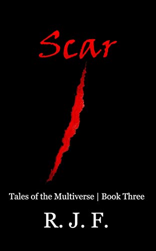 Scar (Tales of the Multiverse Book 3)