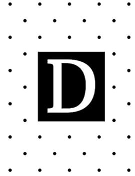Paperback D: Monogram Initial D Notebook for Women and Girls- Black Dots-120 Pages 8.5 x 11 Book