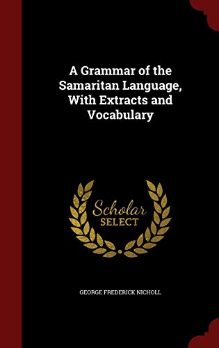 A Grammar of the Samaritan Language, With Extra... 1296808599 Book Cover