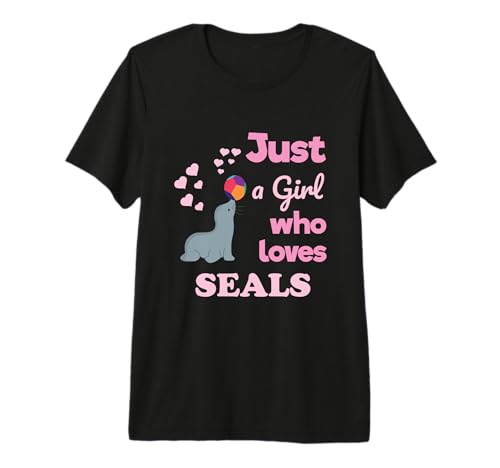 Just a Girl Who Loves Seals Girls Seal Premium T-Shirt