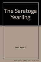 The Saratoga Yearling 0961454601 Book Cover