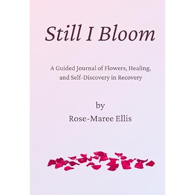 Still I Bloom