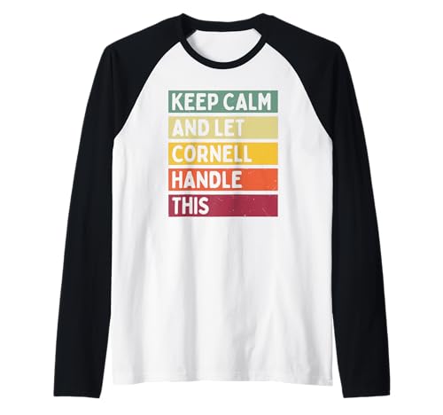 Keep Calm And Let Cornell Handle This Funny Custom Retro Raglan Baseball Tee
