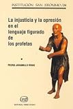 Injusticia y opresion en lenguaje Figura (Asociación Bíblica Española)
