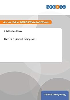 Paperback Der Sarbanes-Oxley-Act [German] Book