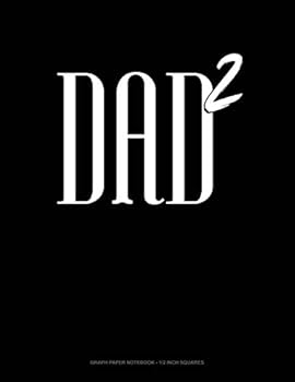 Paperback Dad Squared: Graph Paper Notebook - 1/2 Inch Squares Book