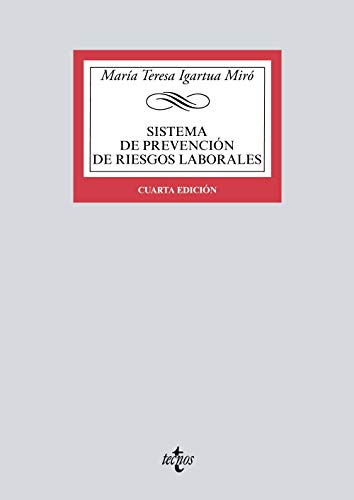 Sistema de prevención de riesgos laborales (Derecho - Biblioteca Universitaria de Editorial Tecnos) Sistema de prevención de riesgos laborales (Derecho - Biblioteca Universitaria de Editorial Tecnos)