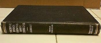 Hardcover Machine Design Drawing Room Problems - C. D. Albert 1947 - John Wiley & Sons Book