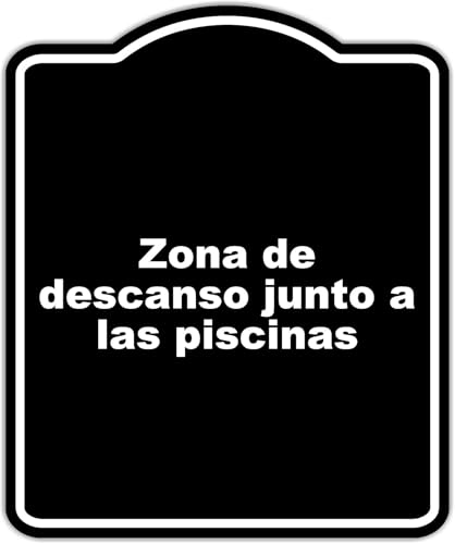 Zona de descanso junto a las piscinas BLACK Aluminum Composite Sign 8.5 x 10 inches