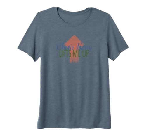 Cherie Berry Lifts Me Up Design Premium Tri-blend T-Shirt