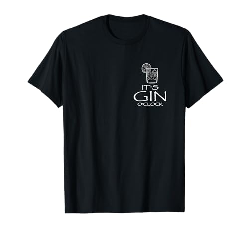 Funny Gin Tonic Saying Oh It's Gin O'Clock T-Shirt