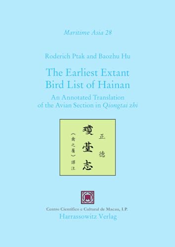 The Earliest Extant Bird List of Hainan: An Ann... 3447103159 Book Cover