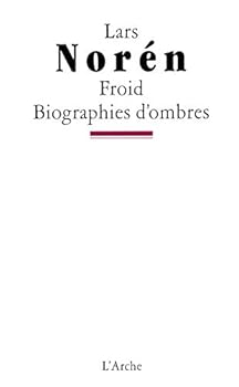 Paperback Froid / Biographies d'ombres [French] Book