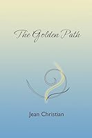 The Golden Path 1508439990 Book Cover