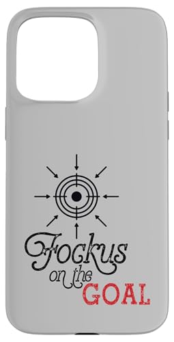 Focus on the Goal Target Graphic Motivation Discipline Quote �X�}�z�P�[�X iPhone 15 Pro Max �p