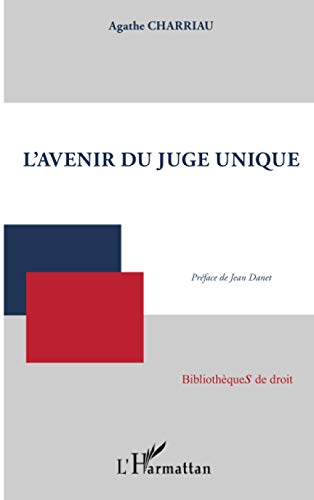 L'avenir du juge unique PDF Ebook En Ligne