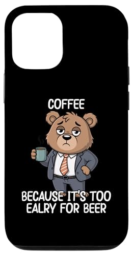 Coffee Because It's Too Early For Beer �X�}�z�P�[�X iPhone 12/12 Pro �p